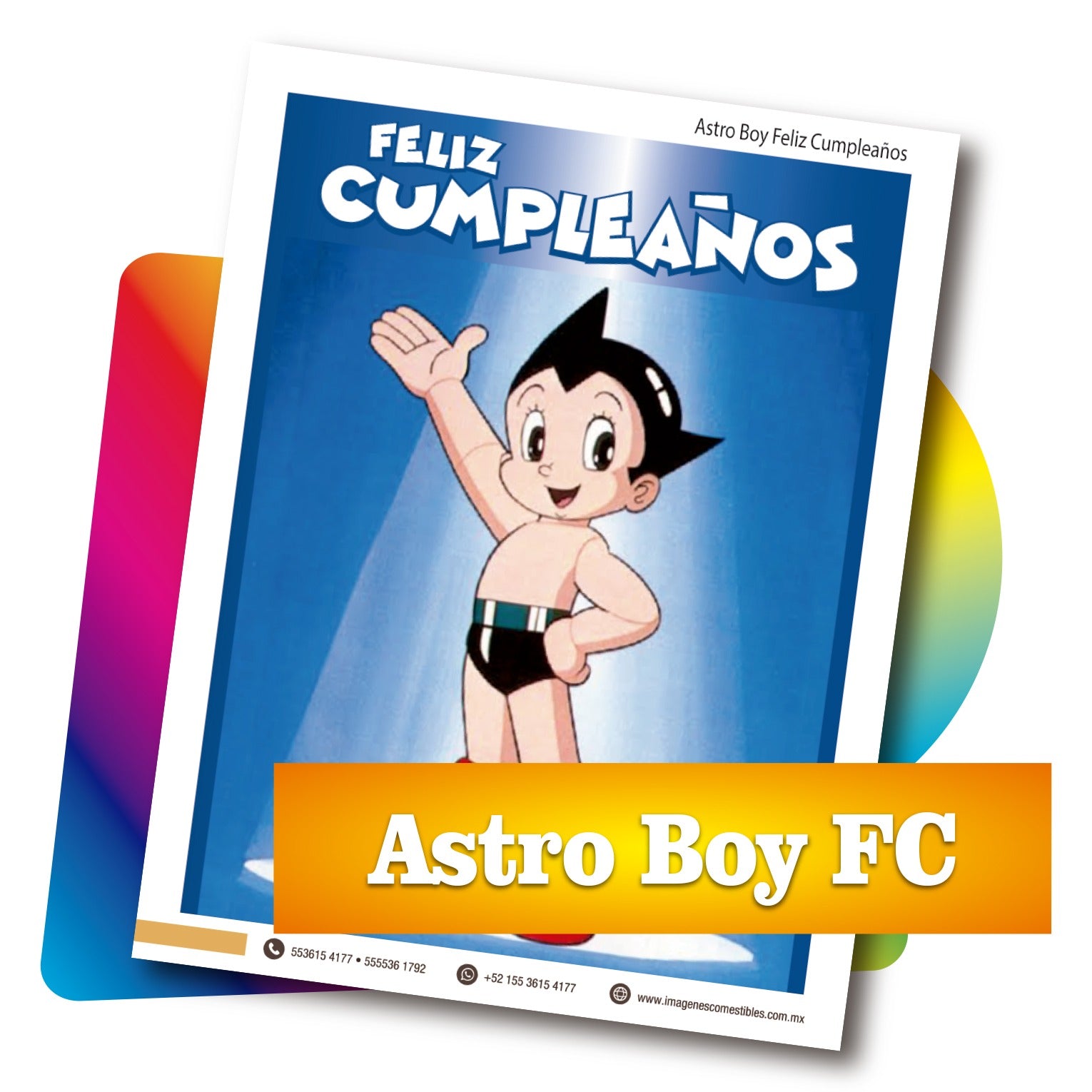 PDF con 1 imagen de 20 x 27 cm. Astro boy Feliz cumpleaños