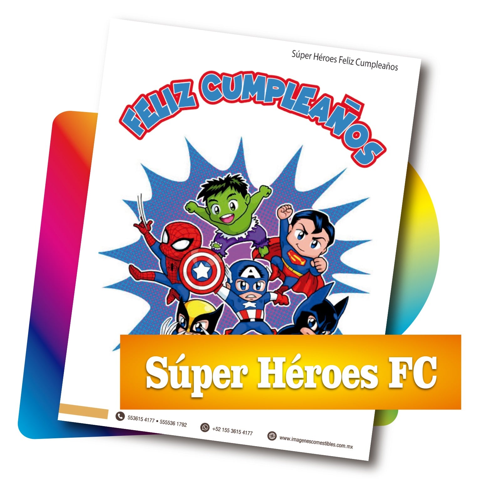 PDF con 1 imagen de 20 x 27 cm. Súper héroes Feliz cumpleaños